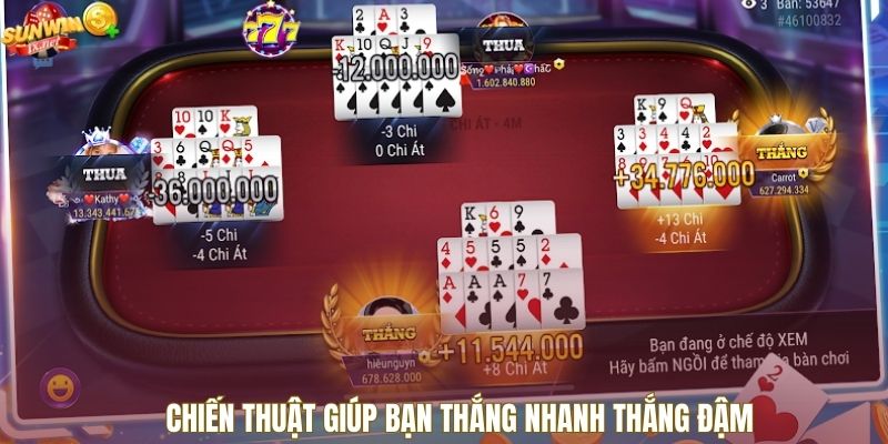 Chiến thuật xếp bài Mậu Binh Sunwin ảnh hưởng kết quả