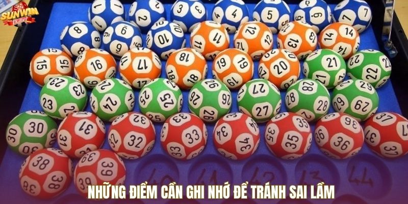 Những điểm cần ghi nhớ để tránh sai lầm