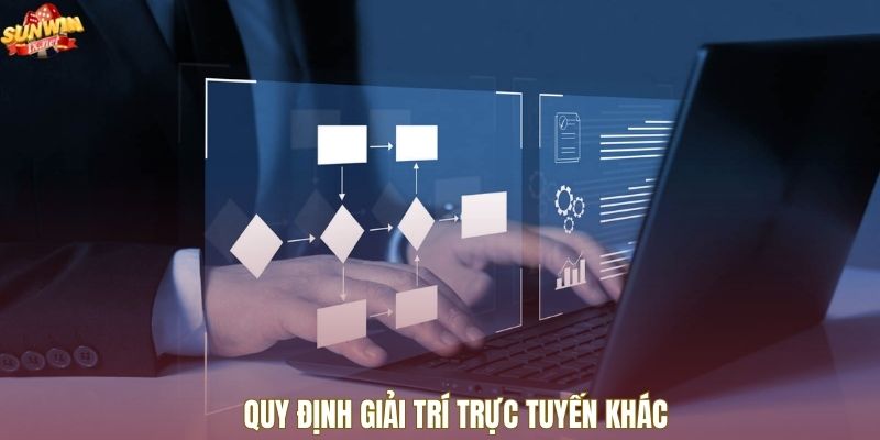 Quy định giải trí trực tuyến khác